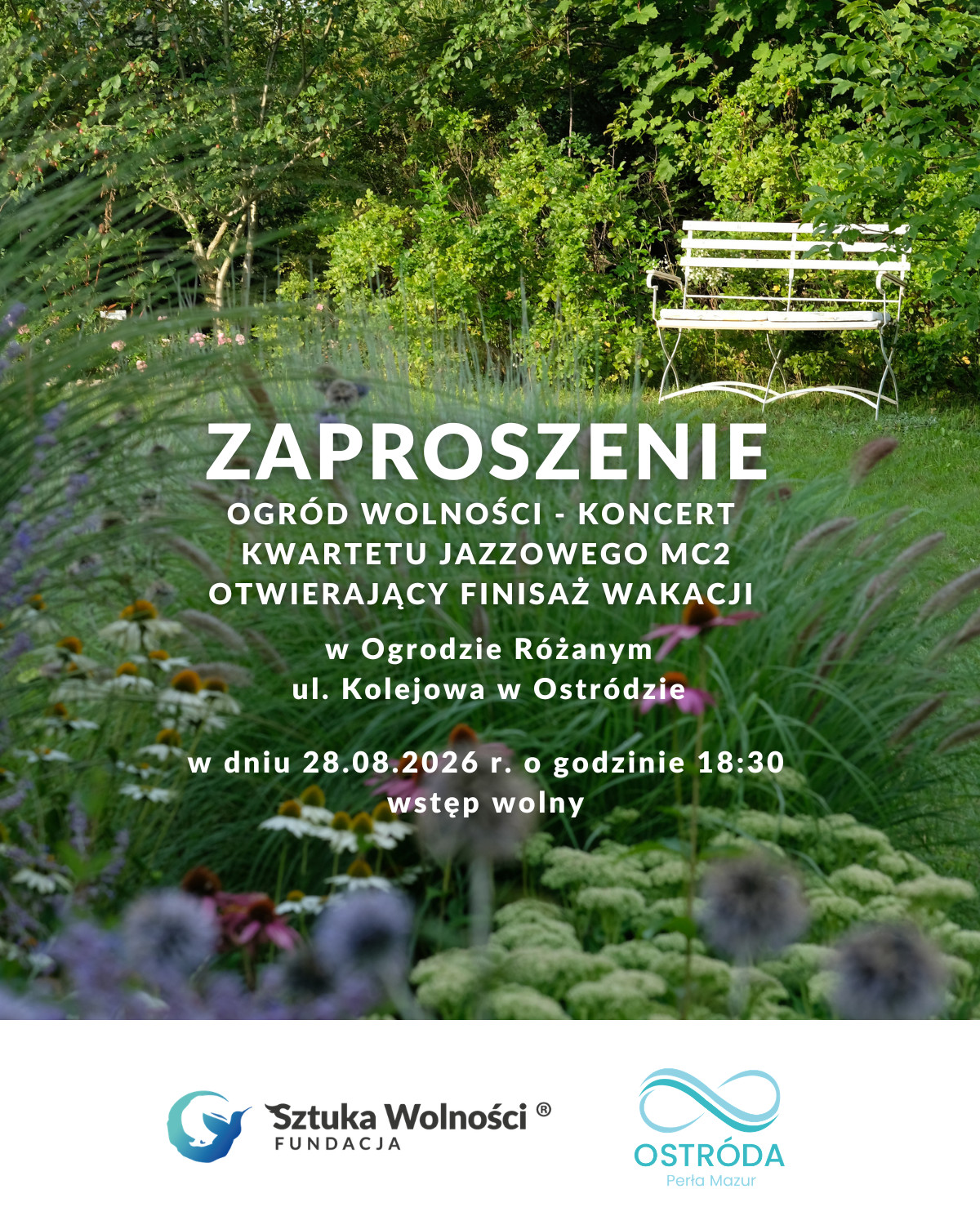 Ogród Wolności - koncert otwierający Finisaż Wakacji w Ostródzie